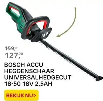 Praxis BOSCH ACCU HEGGENSCHAAR UNIVERSALHEDGECUT 18-50 18V 2,5AH aanbieding