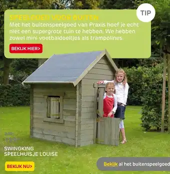 Praxis SWINGKING SPEELHUISJE LOUISE aanbieding