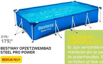 Praxis BESTWAY OPZETZWEMBAD STEEL PRO POWER aanbieding