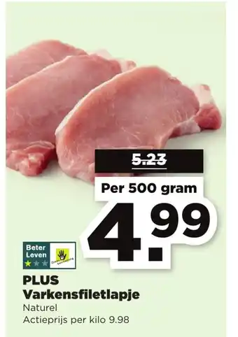 PLUS Varkensfiletlapje 500g aanbieding