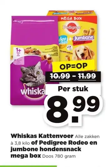 PLUS Whiskas Kattenvoer of Pedigree Rodeo en jumbone hondensnack mega box 780g aanbieding