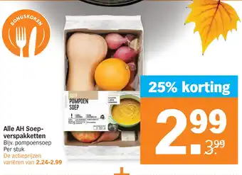 Albert Heijn Alle AH Soep- verspakketten aanbieding