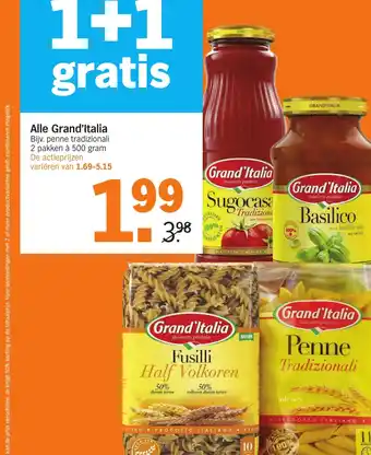 Albert Heijn Alle Grand'Italia 2 pakken à 500 gram aanbieding