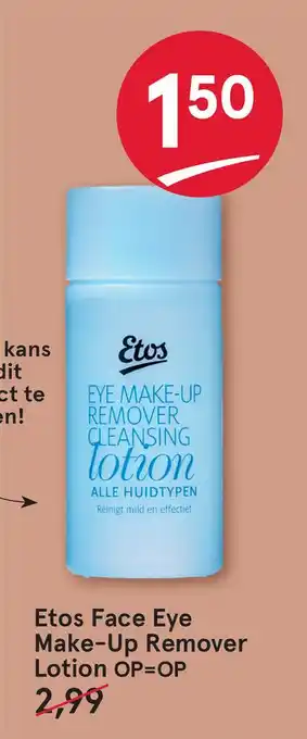 Etos Etos Face Eye Make-Up Remover Lotion aanbieding