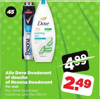 PLUS Alle Dove Deodorant of douche of Rexona Deodorant aanbieding