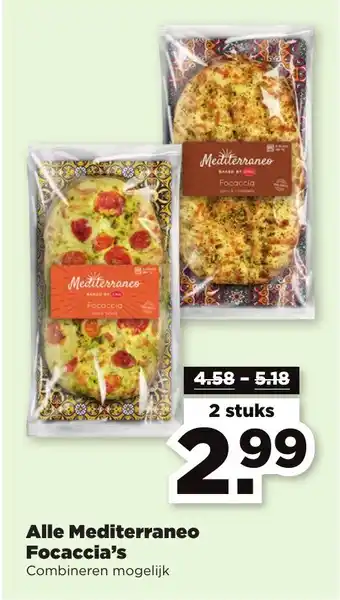 PLUS Alle Mediterraneo Focaccia's Combineren mogelijk 2 stuks aanbieding