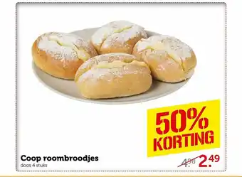 Coop Coop Roombroodjes 50% Korting aanbieding