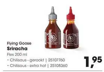 HANOS Flying Goose Sriracha Chilisaus - Gerookt Of Chilisaus - Extra Hot aanbieding