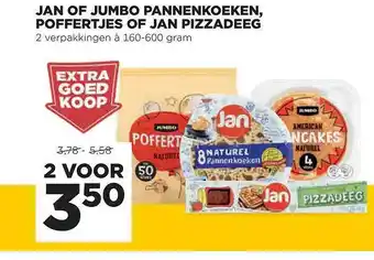 Jumbo Jan Of Jumbo Pannenkoeken, Poffertjes Of Jan Pizzadeeg 160-600 gram aanbieding