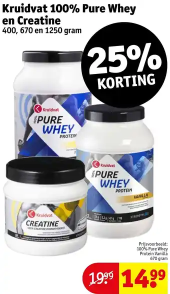 Kruidvat 100% Pure Whey en Creatine 400, 670 en 1250 gram aanbieding