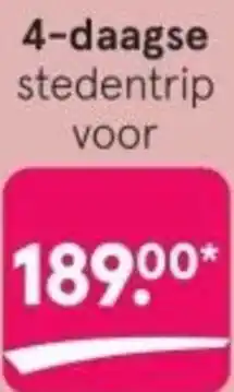 Etos 4-daagse stedentrip aanbieding