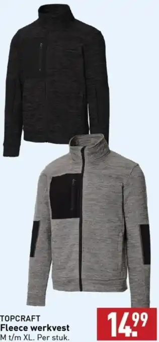 ALDI TOPCRAFT Fleece werkvest aanbieding