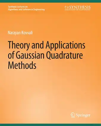 Bol.com Synthesis Lectures on Algorithms and Software in Engineering- Theory and Applications of Gaussian Quadrature Methods aanbieding