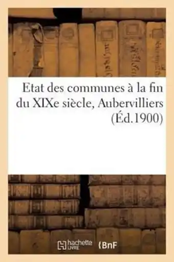 Bol.com Etat Des Communes a la Fin Du Xixe Siecle aanbieding