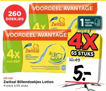 Vomar Voordeelmarkt Zwitsal billendoekjes lotion 4-pack à 65 stuks aanbieding