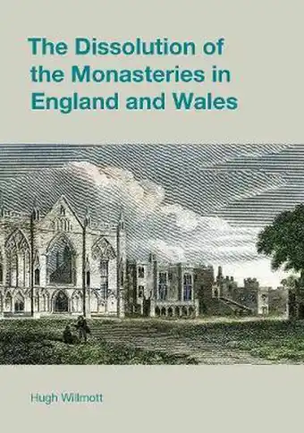 Bol.com The Dissolution of the Monasteries in England and Wales aanbieding