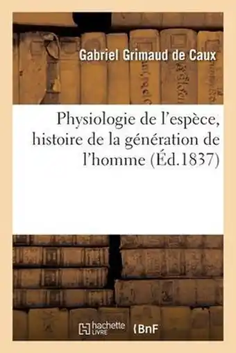 Bol.com Physiologie de l'Espèce, Histoire de la Génération de l'Homme aanbieding