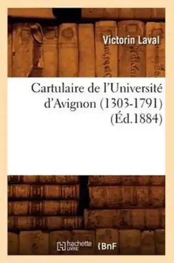 Bol.com Sciences Sociales- Cartulaire de l'Université d'Avignon (1303-1791) (Éd.1884) aanbieding