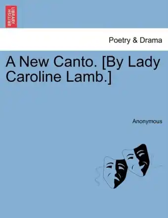 Bol.com A New Canto. [by Lady Caroline Lamb.] aanbieding