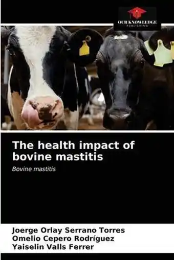 Bol.com The health impact of bovine mastitis aanbieding