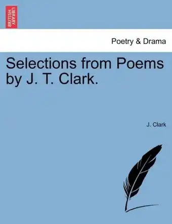 Bol.com Selections from Poems by J. T. Clark aanbieding