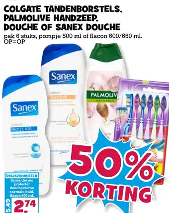 Boon`s Markt Colgate tandenborstels, palmolive handzeep, douche of sanex douche aanbieding