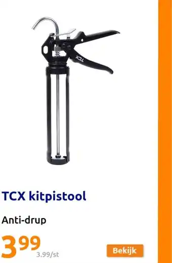 Action TCX kitpistool anti-drup aanbieding