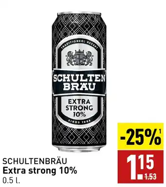 ALDI SCHULTENBRÄU Extra strong 10% 0.5L aanbieding