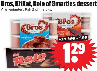 Dirk Bros, KitKat, Rolo of Smarties desserts aanbieding