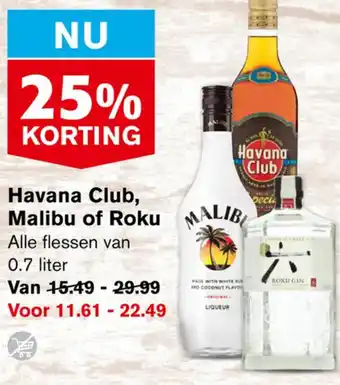 Hoogvliet Havana Club, Malibu of Roku 0.7 liter aanbieding