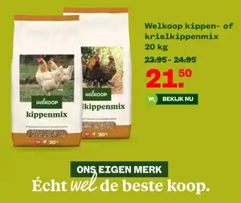 Welkoop Kippen- of krielkippenmix 20 kg aanbieding