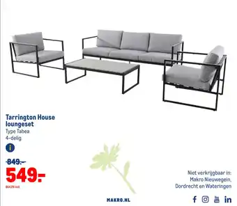 Makro Tarrington House loungeset Type Tabea 4-delig aanbieding