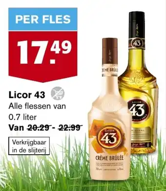 Hoogvliet Licor 43 0.7 liter aanbieding