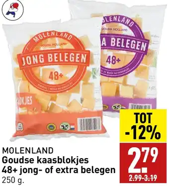 ALDI MOLENLAND Goudse kaasblokjes 48+ jong of extra belegen 250g aanbieding