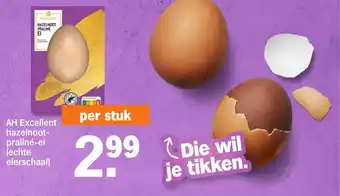 Albert Heijn Excellent hazelnoot- praliné-ei aanbieding