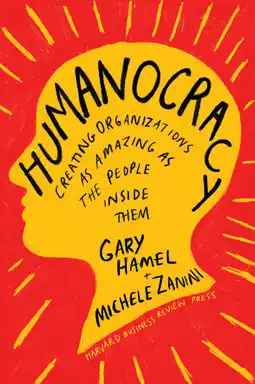 Amazon Humanocracy: Creating Organizations as Amazing as the People Inside Them aanbieding