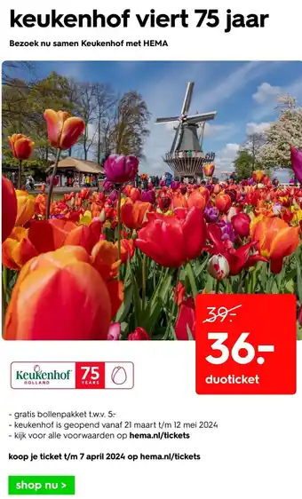 HEMA Bezoek nu samen Keukenhof duoticket aanbieding