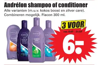 Dirk Andrélon shampoo of conditioner 300ml aanbieding