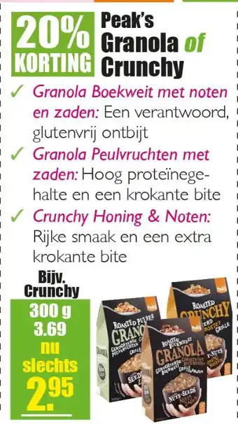 Gezond & Wel Peak's granola of crunchy aanbieding