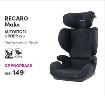 Baby & Tiener Recaro Mako Autostoel Groep 2/3 aanbieding