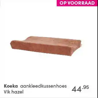 Baby & Tiener Koeka aankleedkussenhoes Vik hazel aanbieding