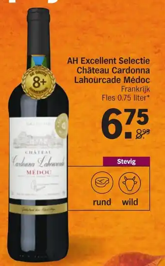 Albert Heijn AH Excellent Selectie Chateau Cardonna Lahourcade Medok 750ml aanbieding