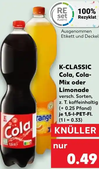 Kaufland DE K-CLASSIC Cola, Cola Mix oder Limonade 1.5L aanbieding