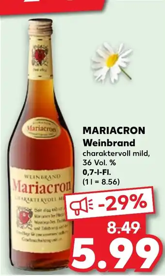 Kaufland DE MARIACRON Weinbrand 700ml aanbieding