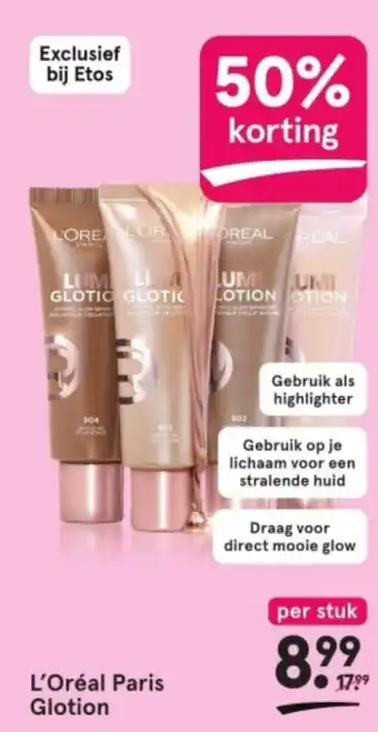 Etos L'Oréal Paris Glotion aanbieding