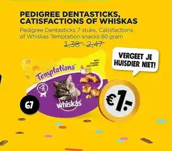 Jumbo Pedigree Dentasticks, Catisfactions Of Whiskas  60 gram aanbieding