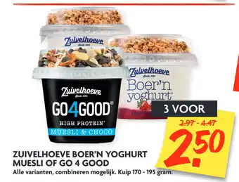 Dekamarkt Zuivelhoeve Boer'n Yoghurt Muesli Of Go 4 Good 170-195gram aanbieding