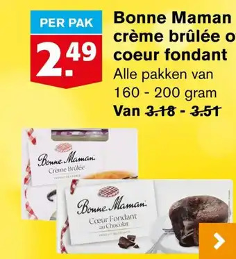 Hoogvliet Bonne Maman crème brûlée of coeur fondant 160-200 gram aanbieding