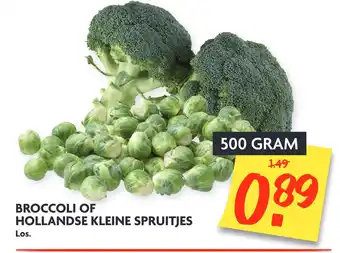 Dekamarkt Broccoli of Hollandse Kleine Spruitjes 500gram aanbieding