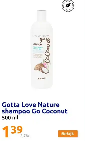 Action Gotta Love Nature shampoo Go Coconut 500 ml aanbieding